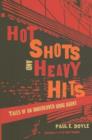 Image for Hot Shots and Heavy Hits