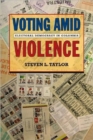 Image for Voting Amid Violence