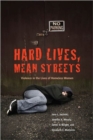 Image for Hard Lives, Mean Streets