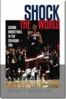 Image for Shock the World : UConn Basketball in the Calhoun Era