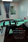 Image for The death of the American death penalty: states still leading the way