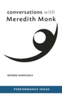 Image for Conversations with Meredith Monk