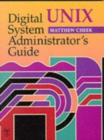 Image for Digital UNIX System Administrator&#39;s Guide