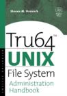 Image for Tru64 UNIX File System Administration Handbook