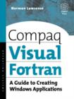 Image for Compaq Visual Fortran  : a guide to creating Windows applications