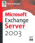Image for Microsoft Exchange server 2003  : planning, design and implementation