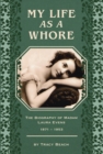 Image for My Life as a Whore: The Biography of Madam Laura Evens