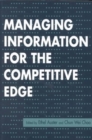 Image for Managing Information for the Competitive Edge