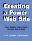 Image for Creating a Power Website : HTML3, Tables, Imagemaps, Frames and Forms