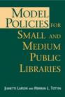 Image for Model policies for small and medium public libraries