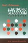 Image for Neal-Schuman Electronic Classroom Handbook