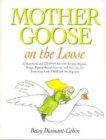 Image for Mother Goose on the loose