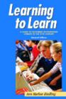 Image for Learning to Learn : A Guide to Becoming Information Literate
