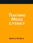Image for Teaching Media Literacy