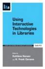 Image for Using Interactive Technologies in Libraries