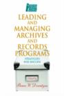 Image for Leading and managing archives and records programs  : strategies for success