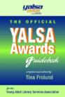 Image for The official YALSA awards guidebook