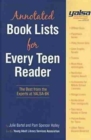 Image for YALSA annotated booklists for every teen reader  : the best from experts at YALSA-BK