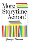 Image for More Storytime Action!