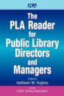 Image for The PLA Reader for Public Library Directors and Managers