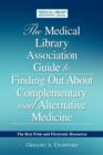 Image for The Medical Library Association Guide to Finding Out about Complementary and Alternative Medicine