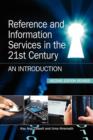 Image for Reference and information services in the 21st century  : an introduction