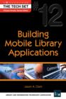 Image for Building mobile library applications : 12