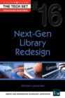 Image for Next-Gen Library Redesign: (THE TECH SET(R) #16)