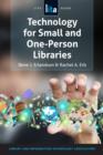 Image for Technology for small and one-person libraries: a LITA guide