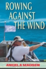 Image for Rowing Against the Wind