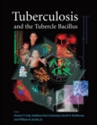 Image for Tuberculosis and the Tubercle Bacillus
