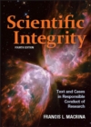 Image for Scientific integrity  : text and cases in responsible conduct of research