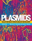 Image for Plasmids  : biology and impact in biotechnology and discovery