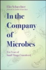 Image for In the Company of Microbes