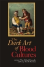 Image for The dark art of blood cultures