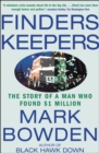 Image for Finders Keepers: The Story of a Man Who Found $1 Million