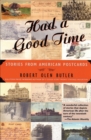 Image for Had a Good Time: Stories from American Postcards