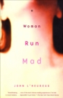Image for A woman run mad