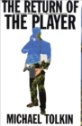 Image for The return of the player