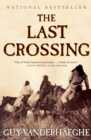 Image for The Last Crossing: A Novel