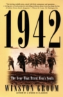 Image for 1942: The Year That Tried Men&#39;s Souls