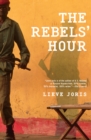 Image for The Rebels&#39; Hour