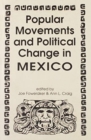 Image for Popular Movements and Political Change in Mexico