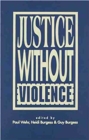 Image for Justice without Violence
