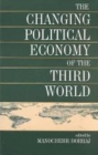 Image for Changing Political Economy of the Third World
