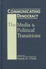 Image for Force for Democracy? : Media and Political Transitions