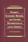 Image for Poverty, Economic Reform and Income Distribution in Latin America