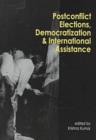 Image for Postconflict Elections, Democratization and International Assistance