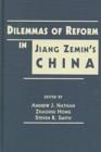 Image for Dilemmas of Reform in Jiang Zemin&#39;s China