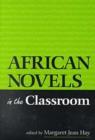 Image for African novels in the classroom